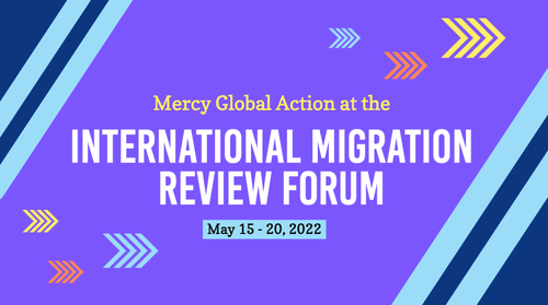 Mercy Prepares for the First International Migration Review Forum